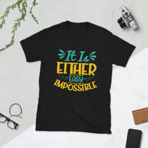 It is either