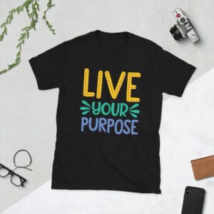 Live your purpose