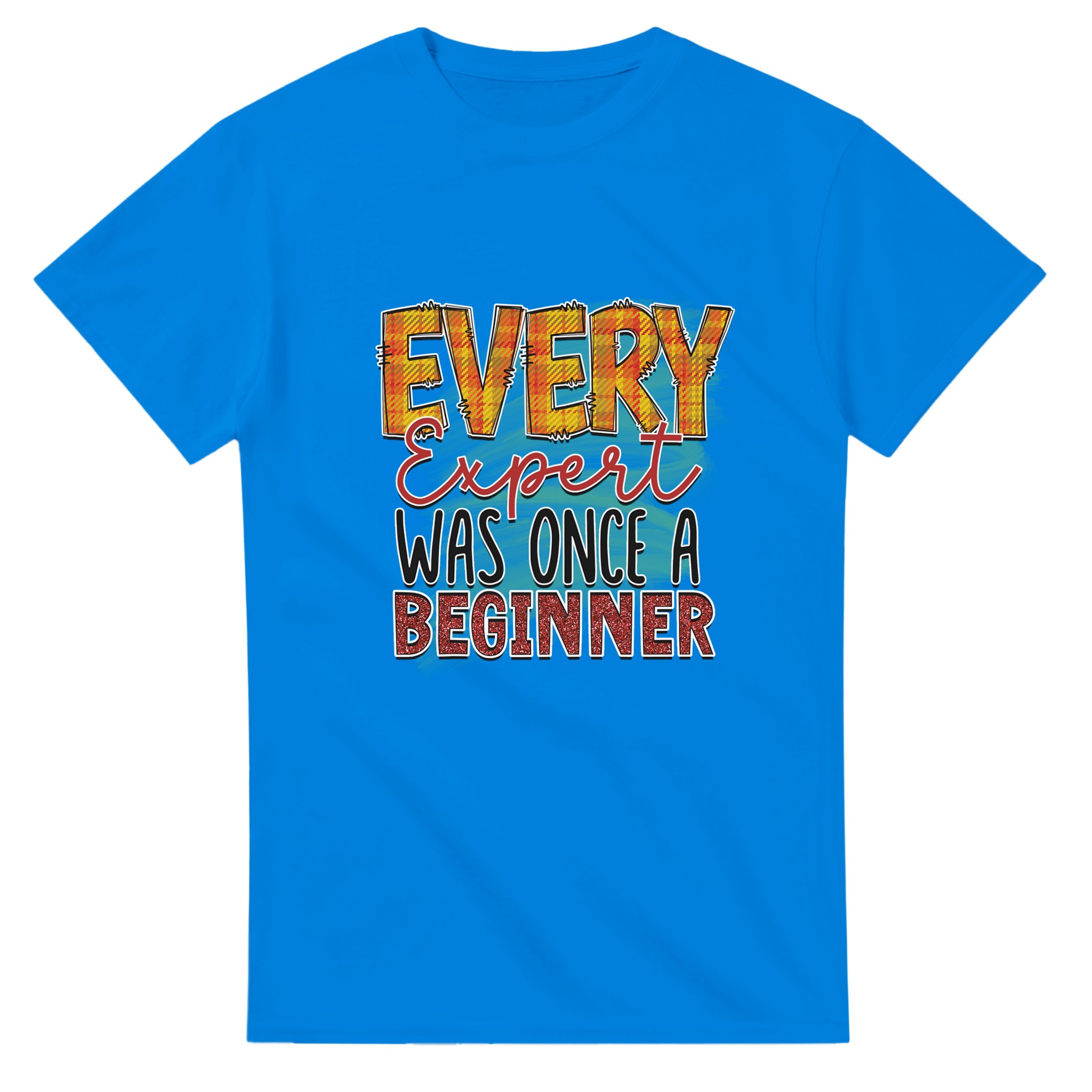 Inspirerande Retro T-shirt – 'Every Expert Was Once a Beginner' – Unisex & Slitstark Design i Flera Färger Tstore 8a616e92-e54a-42c9-952b-275fb5160096